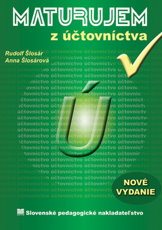 Maturujem z účtovníctva - 2.prepr. a doplnené vydanie