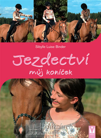 Jezdectví můj koníček