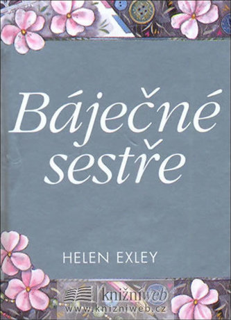Báječné sestře