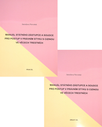 Manuál státního zástupce a soudce I. + II.díl Manuál státního zástupce a soudce I. + II.díl