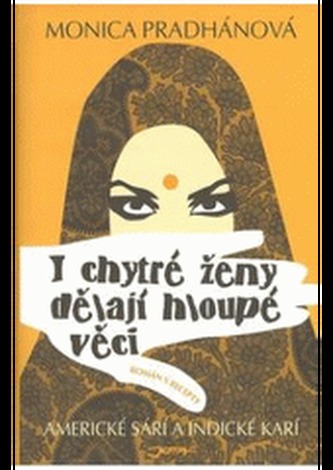 I chytré ženy dělají hloupé věci I chytré ženy dělají hloupé věci