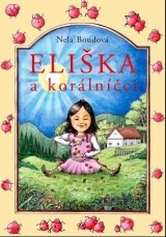 Eliška a korálníčci