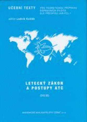 Předmět Letecký zákon a postupy ATC