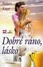Dobré ráno, lásko
