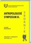 Antropologické symposium 3