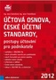 Účtová osnova, České účetní standardy, postupy účtování pro podnikatele 2012