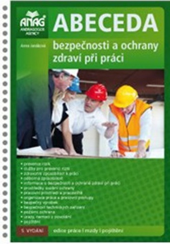 Abeceda bezpečnosti a ochrany zdraví při práci
