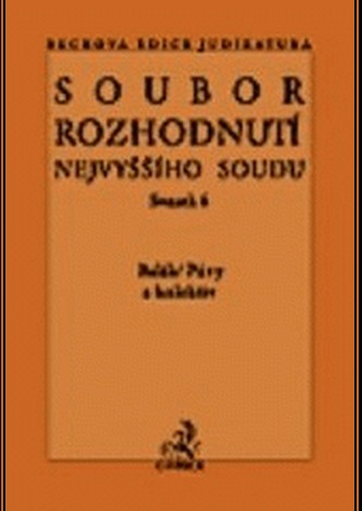 Soubor rozhodnutí Nejvyššího soudu sv.6