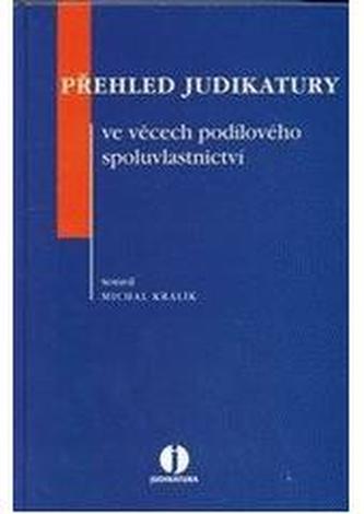 Přehled judikatury ve věcech podílového spoluvlastnictví