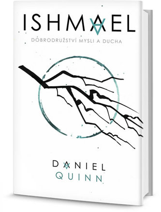 Ishmael - Dobrodružství mysli a ducha