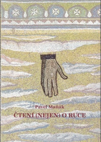 Čtení (nejen) o ruce
