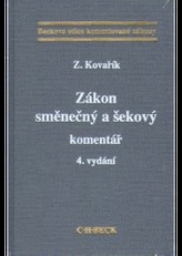 Zákon směnečný a šekový komentář 4. vydání