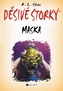 Děsivé storky – Maska