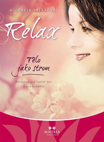 Relax – Tělo jako strom