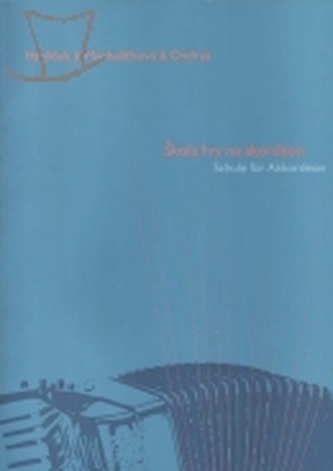 Škola hry na akordeon - Schule für Akkordeon