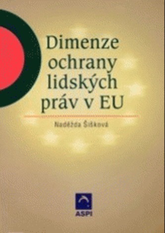 Dimenze ochrany lidských práv v EU