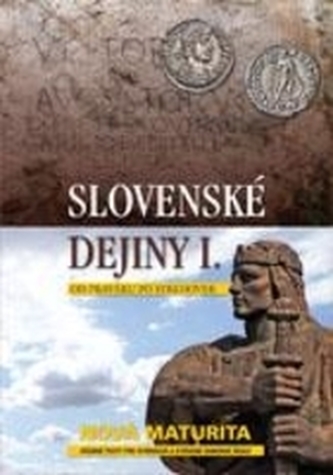 Slovenské dejiny I.