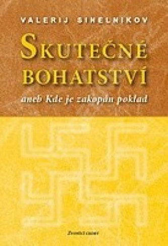 Skutečné bohatství (Sinelnikov)