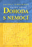 Dohoda s nemocí - kniha první (Sinelnikov)