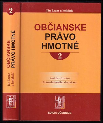 Občianske právo hmotné 1. a 2. zväzok Občianske právo hmotné 1. a 2. zväzok