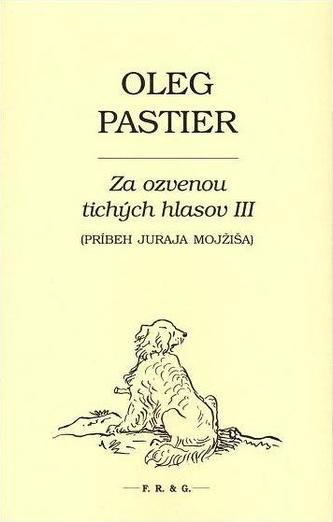 Za ozvenou tichých hlasov III