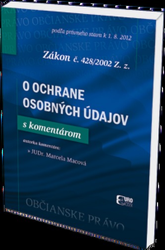 O ochrane osobných údajov zákon č. 428/2002 Z.z.