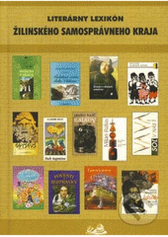 Literárny lexikón Žilinského samosprávneho kraja