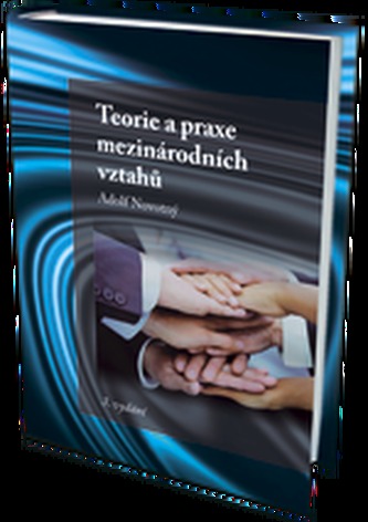 Teorie a praxe mezinárodních vztahů