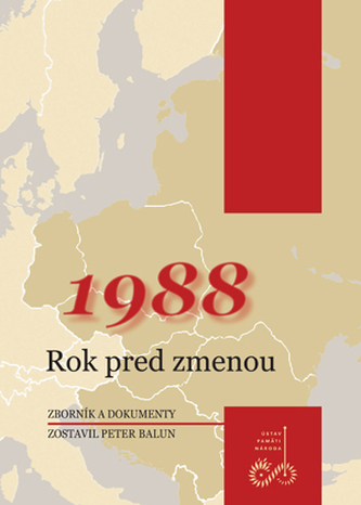 1988 Rok pred zmenou