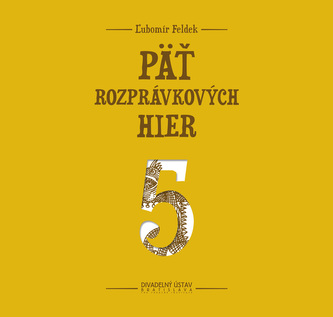 Päť rozprávkových hier Päť rozprávkových hier