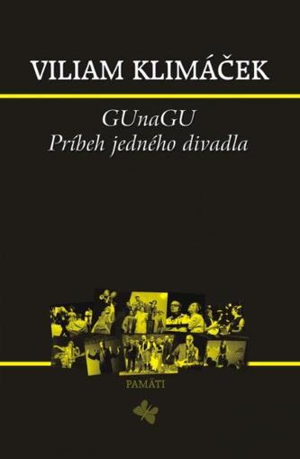 GUnaGU Príbeh jedného divadla + DVD