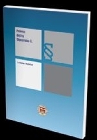 Právne dejiny Slovenska II.