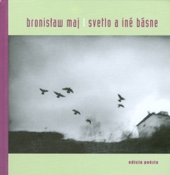 Svetlo a iné básne