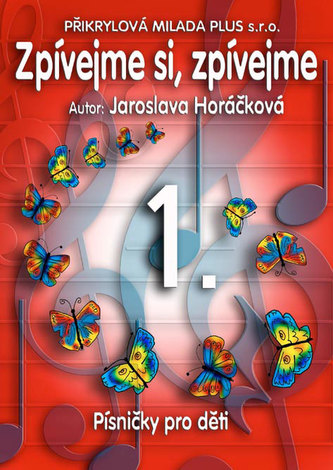 Zpívejme si, zpívejme 1.