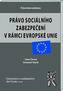 Právo sociálního zabezpečení v rámci EU