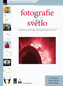 Fotografie & světlo