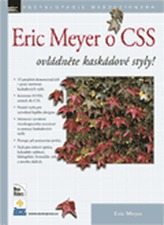Eric Meyer o CSS – Ovládněte kaskádové styly!