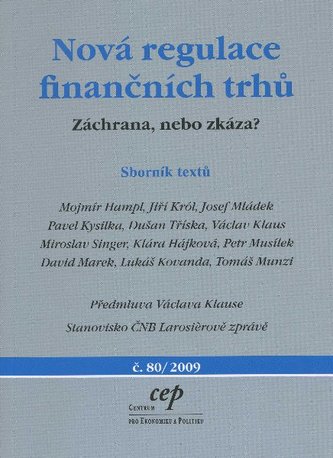 Nová regulace finančních trhů Nová regulace finančních trhů