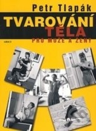 Tvarování těla pro muže a ženy
