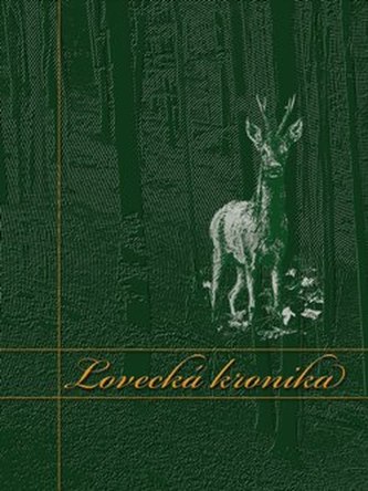 Lovecká kronika - lamino