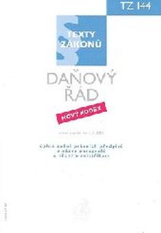 Daňový řád, právní stav ke dni 1.1. 2011.