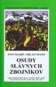Osudy slávnych zbojníkov - pevná