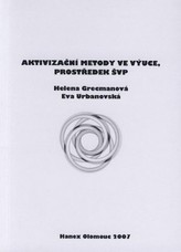Aktivizační metody ve výuce, prostředek ŠVP