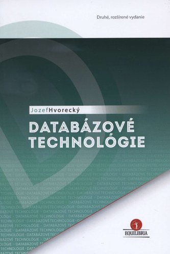 Databázové technológie Databázové technológie
