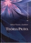 Teória práva 5. rozšírené vydanie