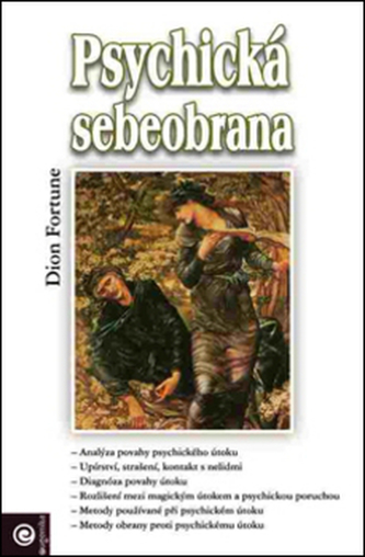 Psychická sebeobrana Psychická sebeobrana