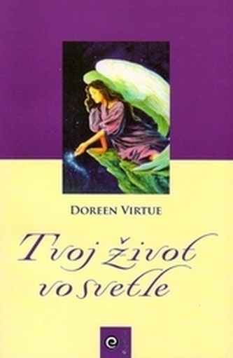 Tvoj život vo svetle