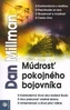 Múdrosť pokojného bojovníka