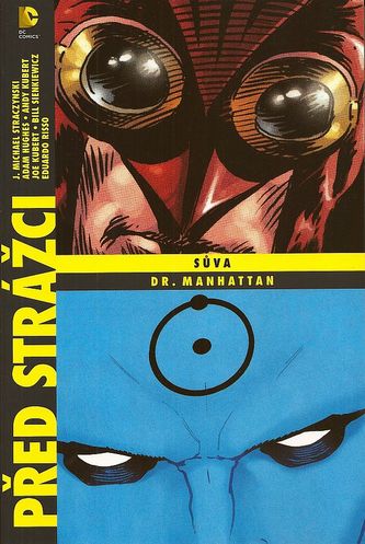 Před Strážci: Sůva / Dr. Manhattan (váz.)