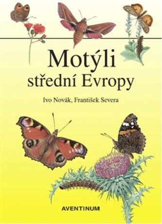 Motýli střední Evropy Motýli střední Evropy